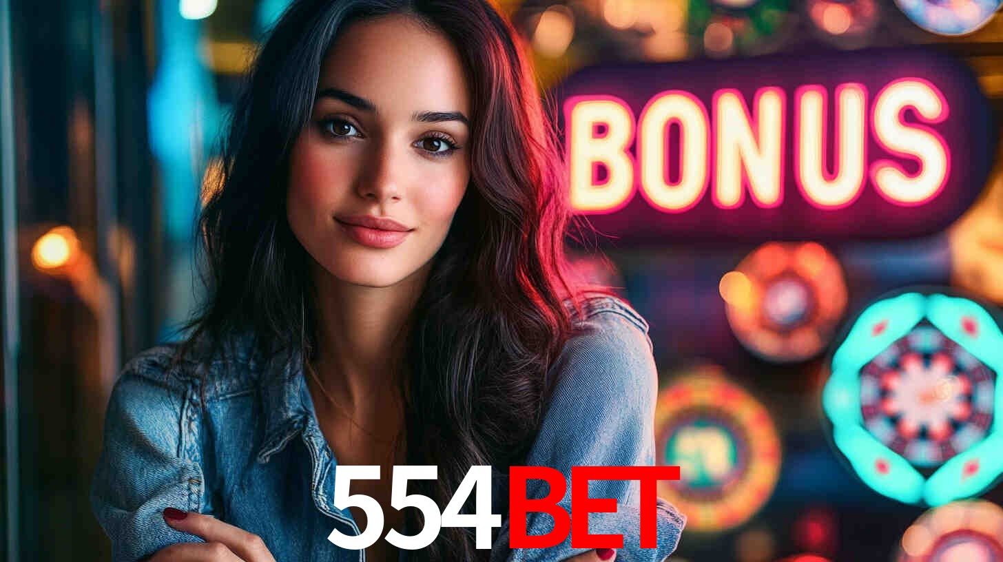 Descubra a Categoria de Bônus no 554BET: Uma Oportunidade Imperdível